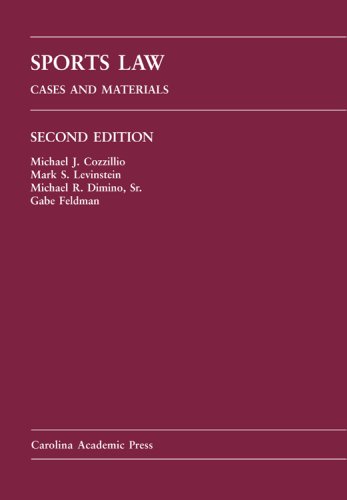 Sports Law: Cases and Materials - Legal Textbook for Athletes, Coaches & Sports Professionals | NCAA Compliance, Contract Negotiation & Liability Issues