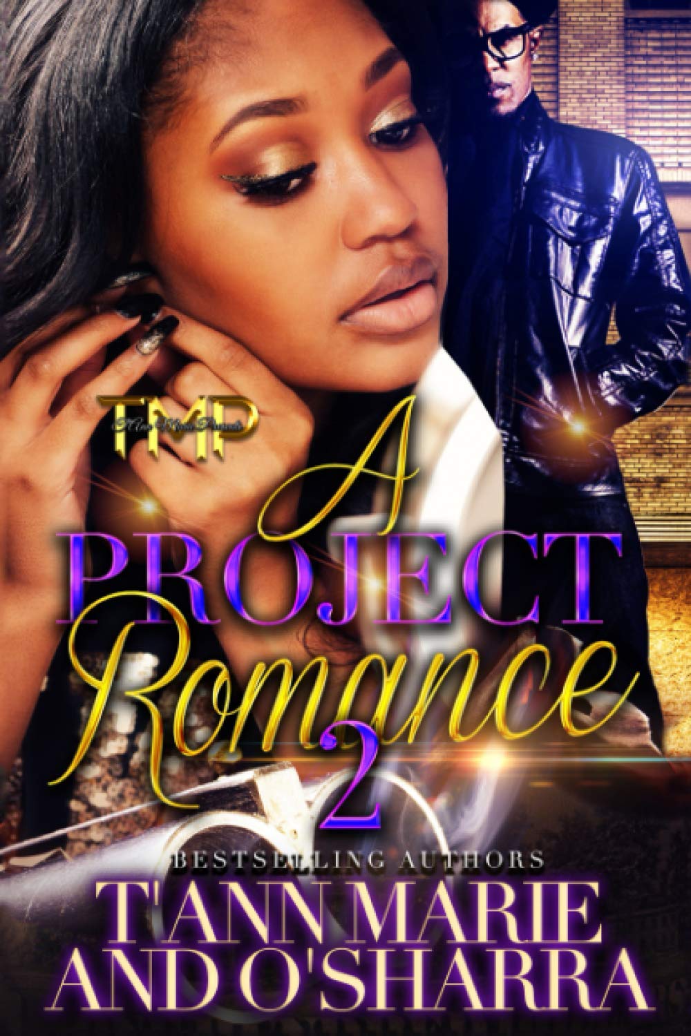 A Project Romance 2: BBW Hood Love Story - Urban African American Fiction, Drama & Passion - Perfect for Book Clubs & Romance Readers