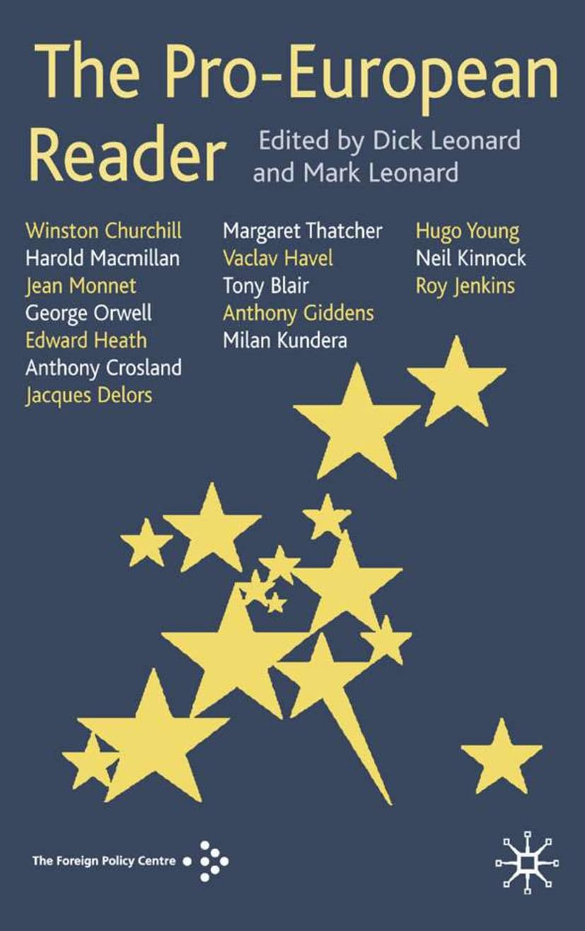 The Pro-European Reader - Best European Literature & Books for History, Culture & Politics Enthusiasts | Perfect for Book Clubs, Academic Study & Personal Enrichment