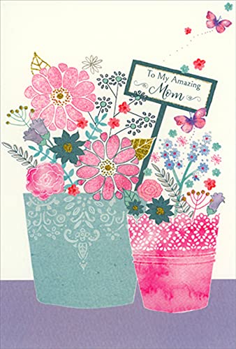 Pictura Amazing Mom Birthday Card - Floral Design with Blue & Pink Pots - Perfect for Mother's Day, Birthday & Thank You Gifts