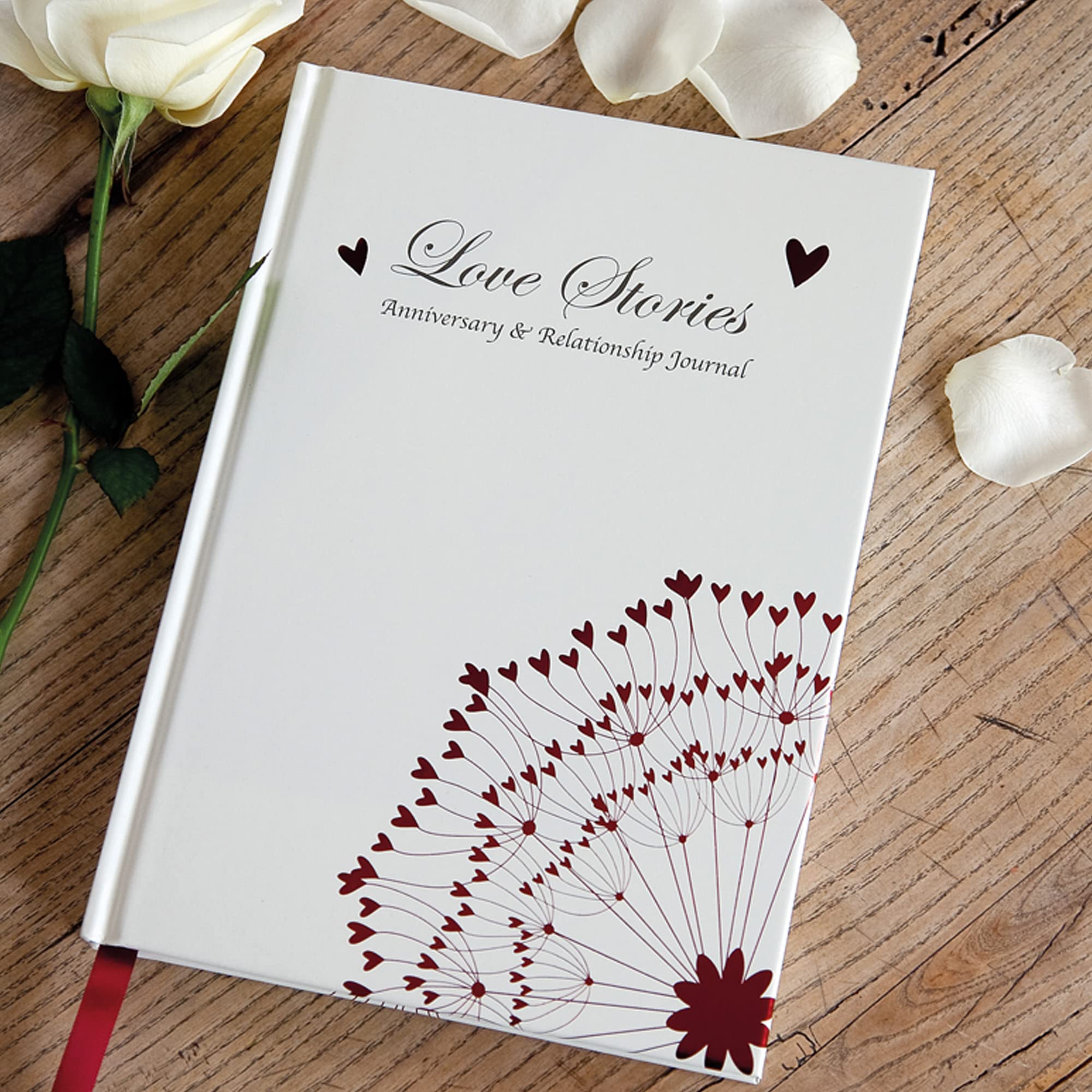Love Stories, Anniversary & Relationship Journal - Couples Memory Book for Dating, Wedding & Marriage - Perfect Gift for Valentine's Day, Anniversaries & Romantic Occasions