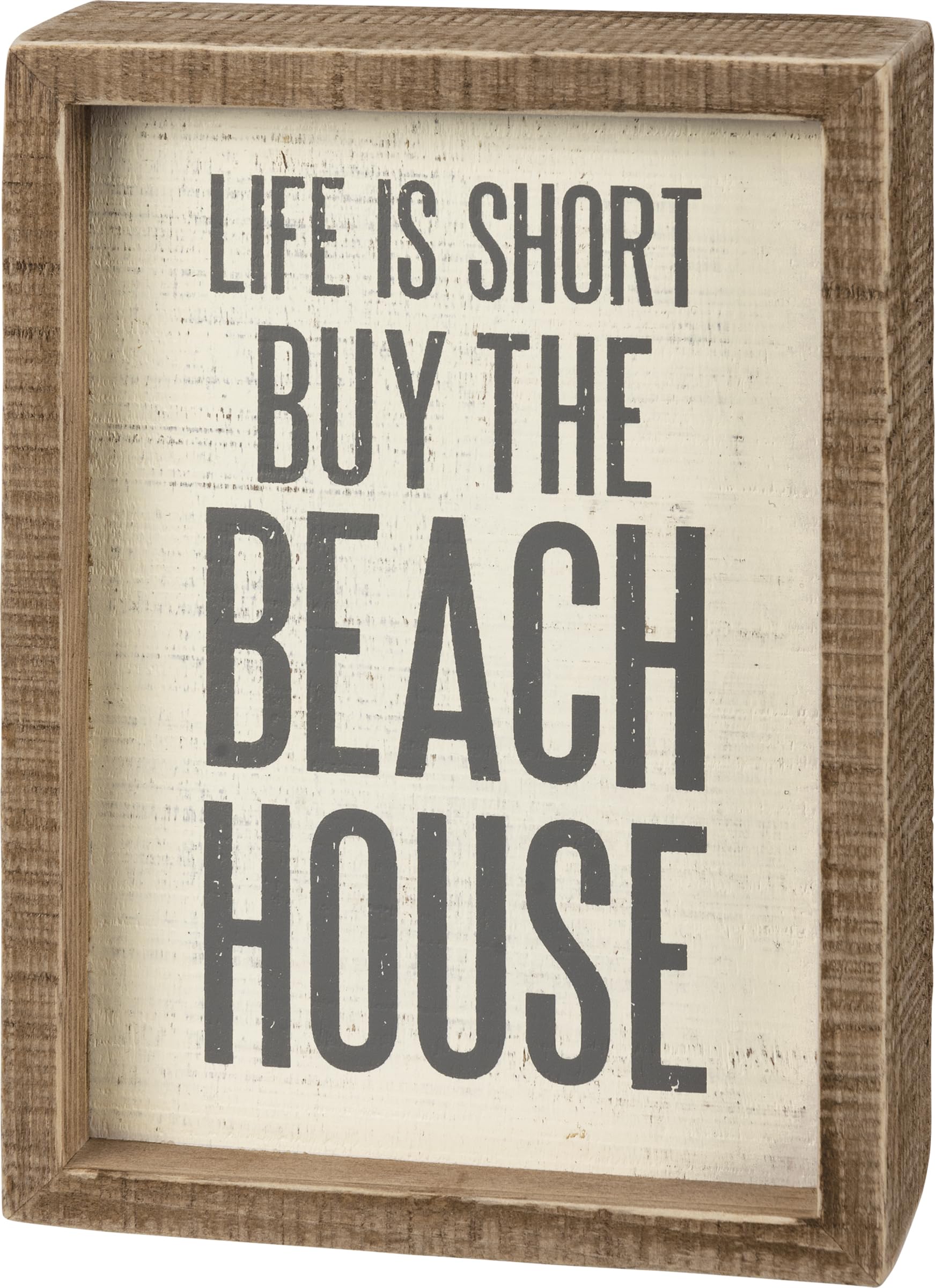 Primitives by Kathy Home Décor Inset Box Sign - Life Is Short Buy The Beach House | Rustic Wooden Wall Art for Farmhouse, Coastal & Beach House Decor
