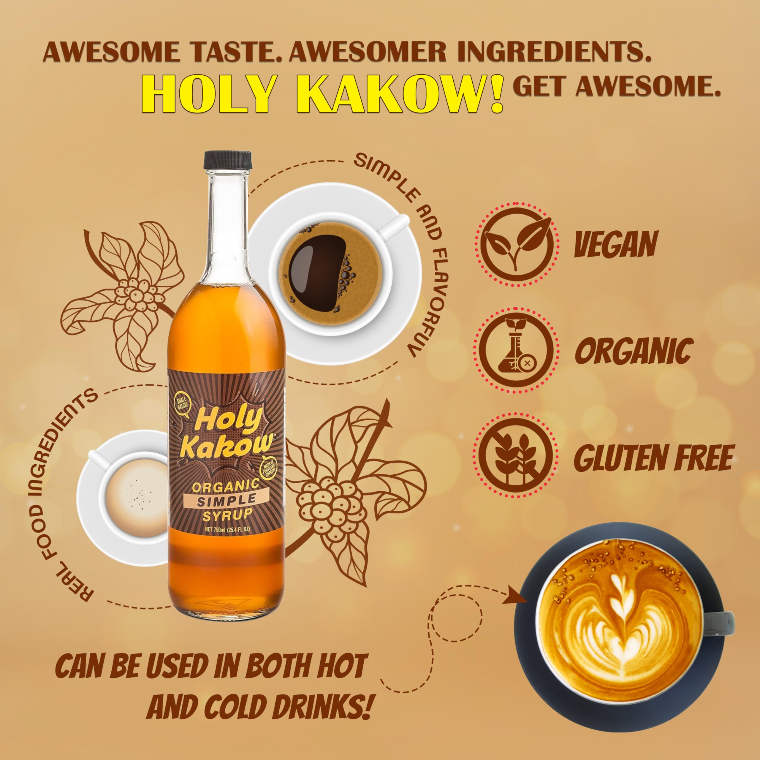 Holy Kakow Organic Cafe Simple Syrup - 750ml | All-Natural Coffee Syrup for Lattes, Cocktails & Shakes | Vegan, Gluten-Free Sweetener with Real Food Ingredients | Perfect for Home Baristas & Mixologists