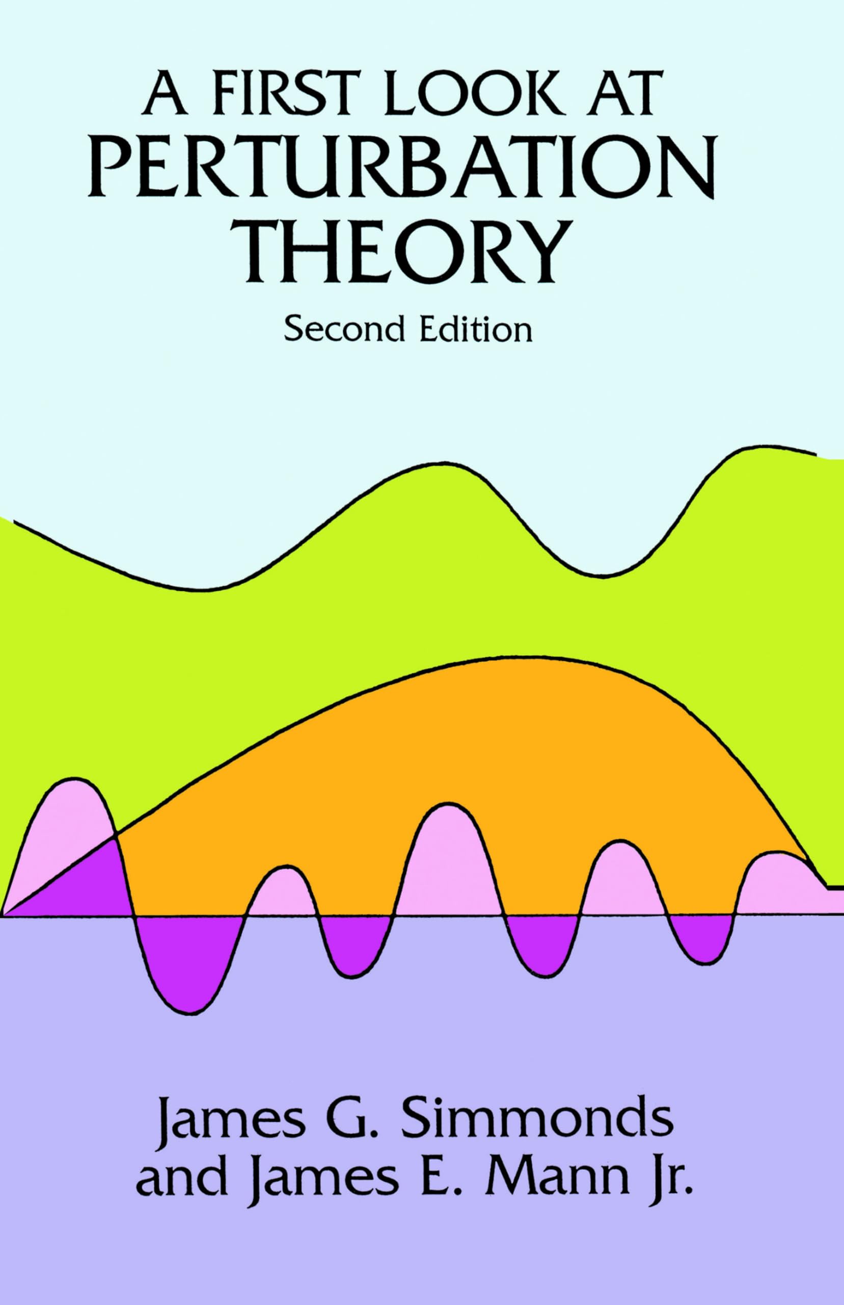 Perturbation Theory Explained - Dover Physics Books | Quantum Mechanics & Engineering Applications
