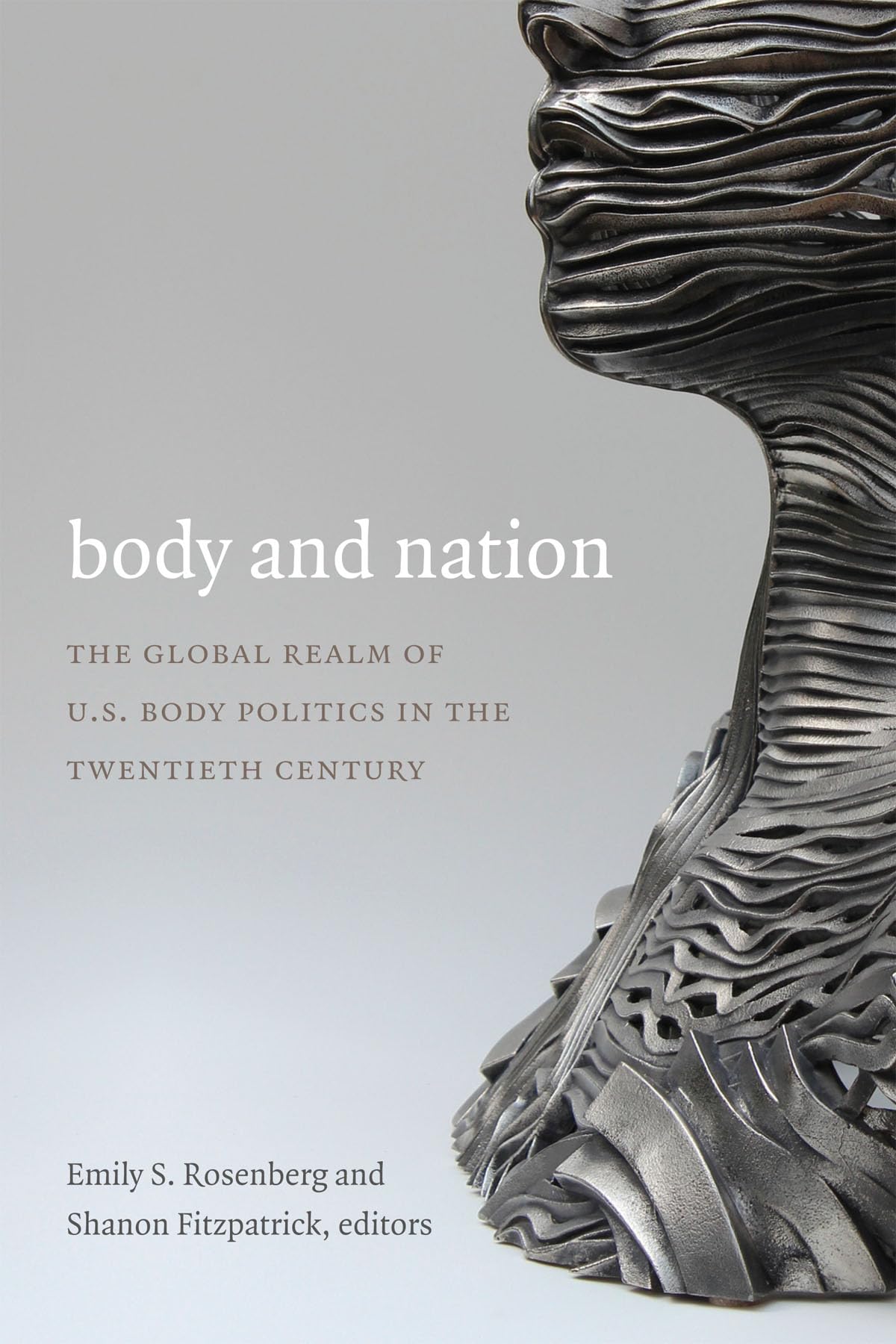 Body and Nation: U.S. Body Politics in 20th Century - Global Perspectives | American History Book for College Students & Political Science Researchers