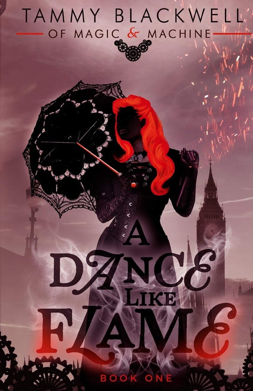 A Dance Like Flame (Of Magic & Machine) - Fantasy Novel for Adults | Epic Adventure & Romance | Perfect for Book Clubs & Fantasy Lovers