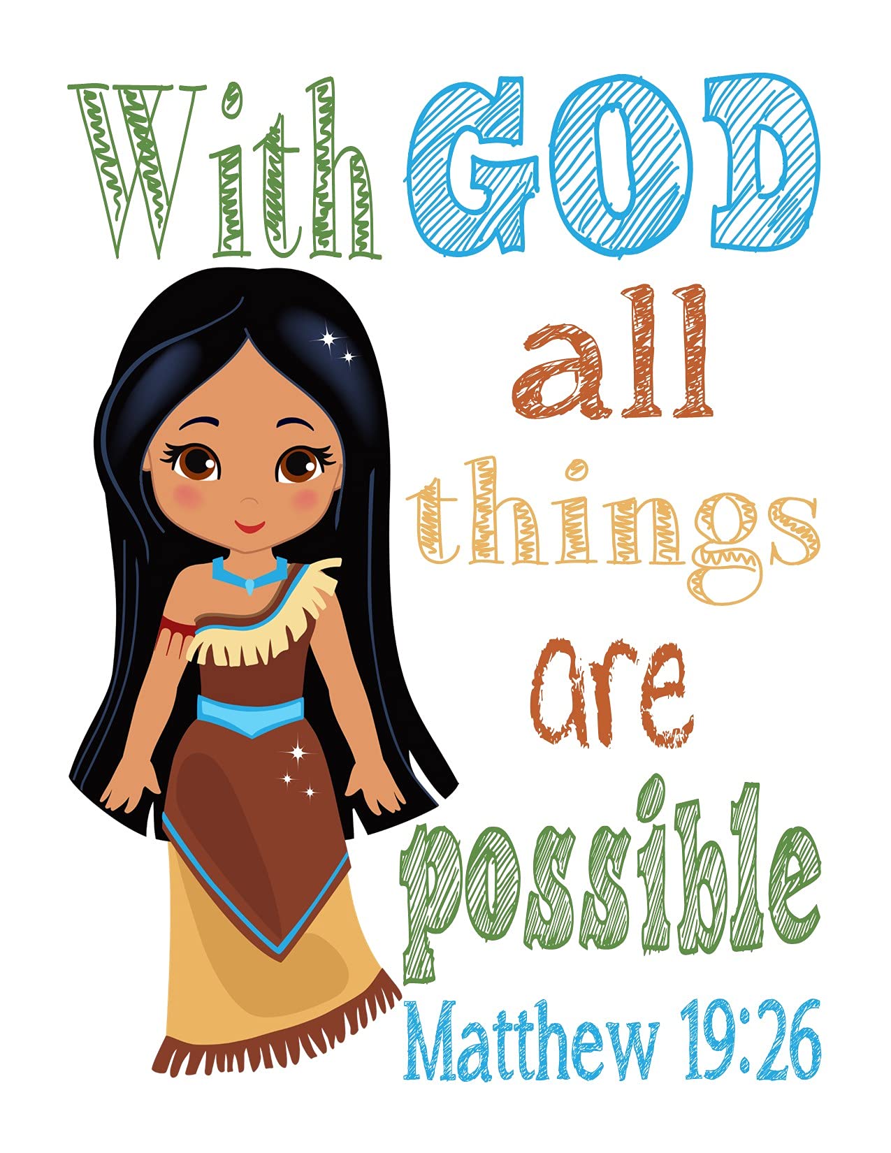 Pocahontas Christian Nursery Decor - Matthew 19:26 Print for Baby Room