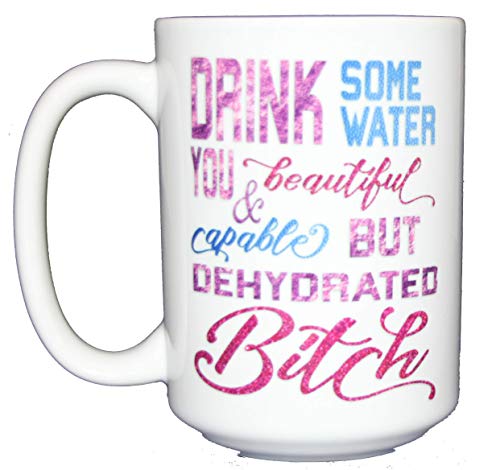 Dehydrated Bitch