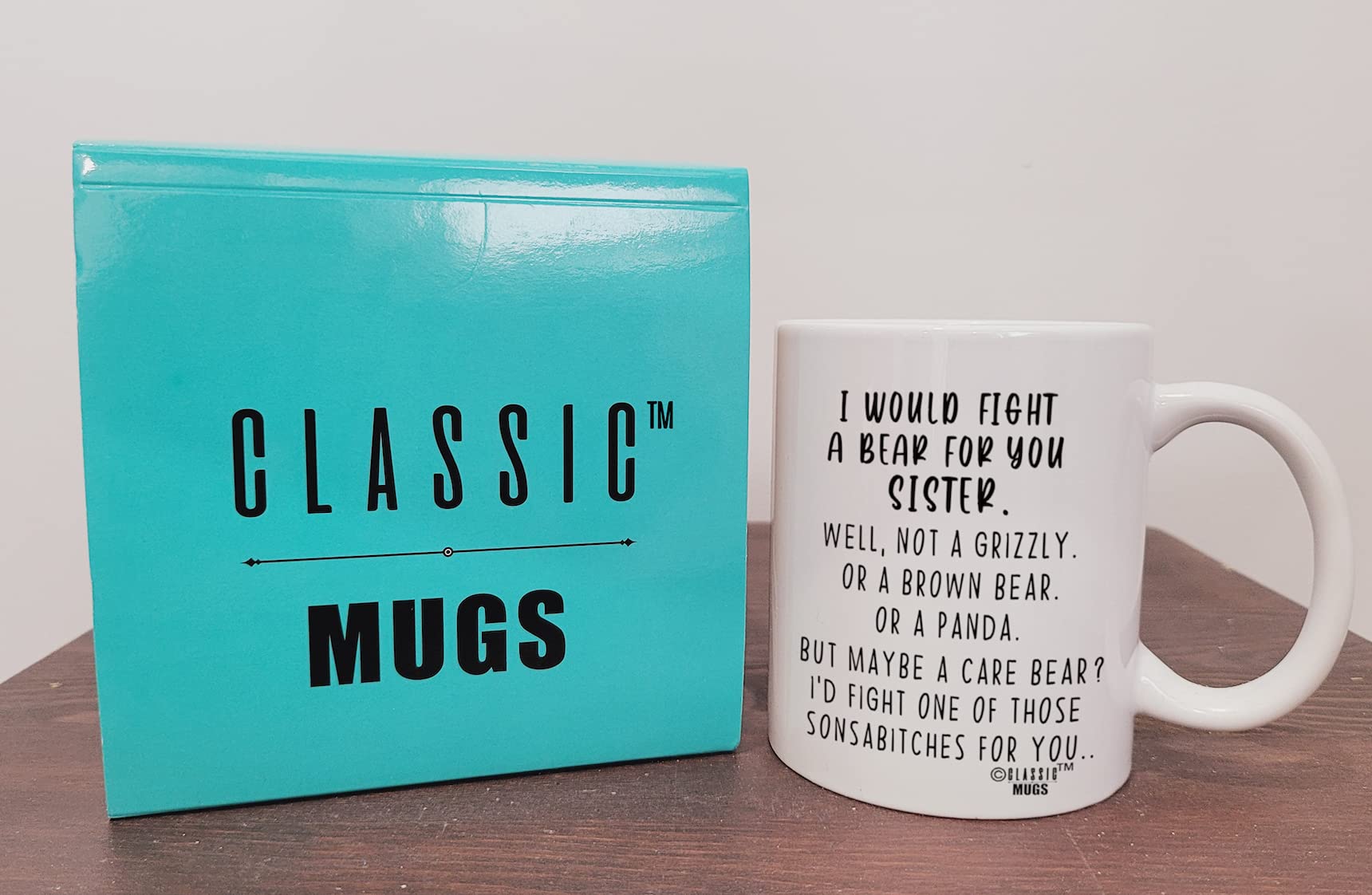 Funny 'Fight Bear For Sister' Novelty Coffee Mug - Perfect Gag Gift for Sisters, Step Sisters & Sisters-in-Law - Great for Christmas, Birthday, Anniversary & Mother's Day - Enjoy Your Morning Coffee with Laughter