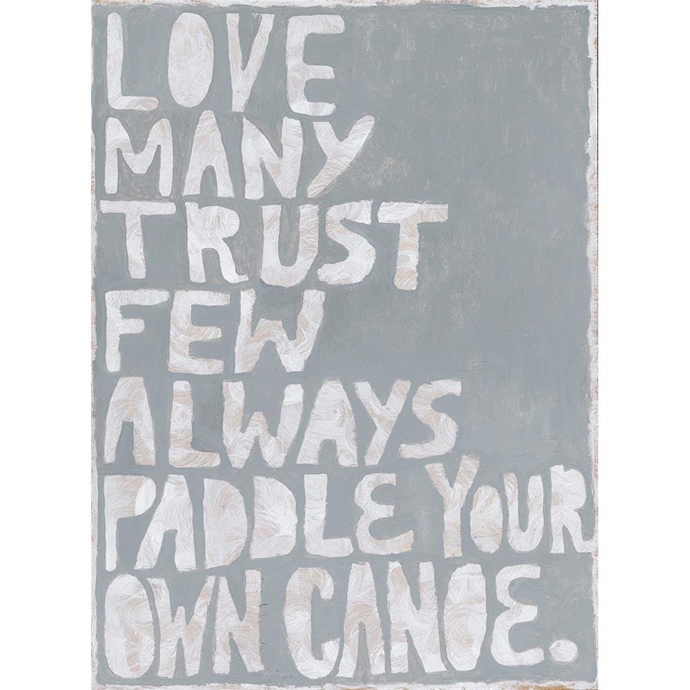 Paddle Your Own Canoe Motivational Art Print - Inspirational Wall Decor for Home, Office & Cabin - Perfect for Living Room, Bedroom or Workspace
