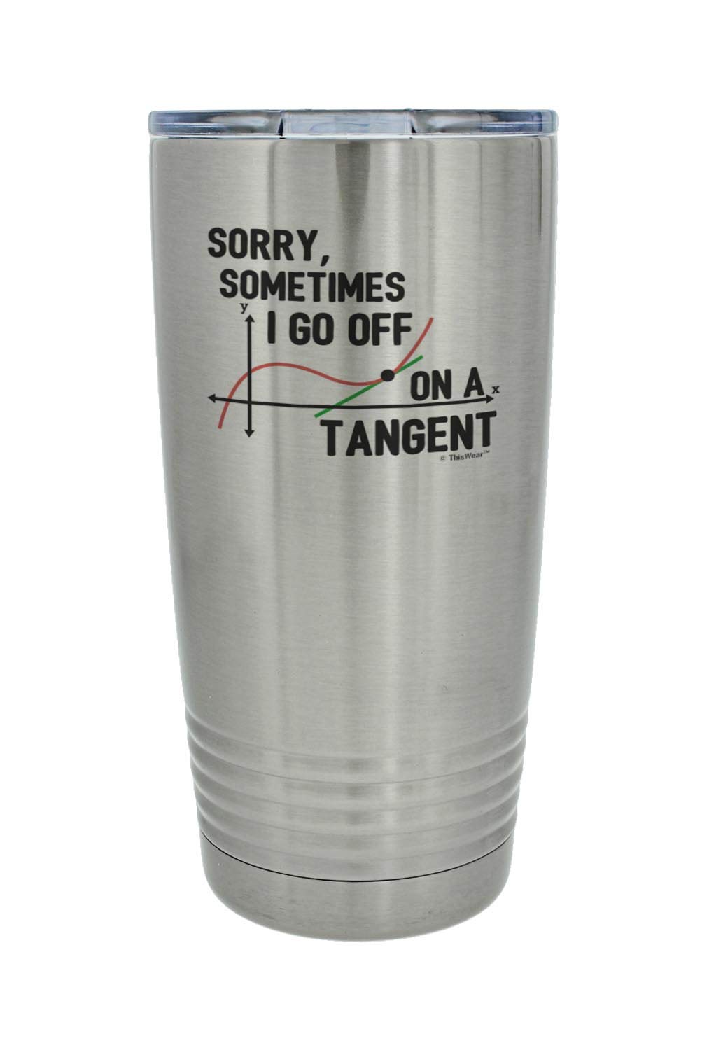 20oz Stainless Steel Insulated Travel Mug with Lid - Funny Math Teacher Gift 'Sorry Sometimes I Go Off On A Tangent' - Perfect for Coffee, Tea & Classroom Use