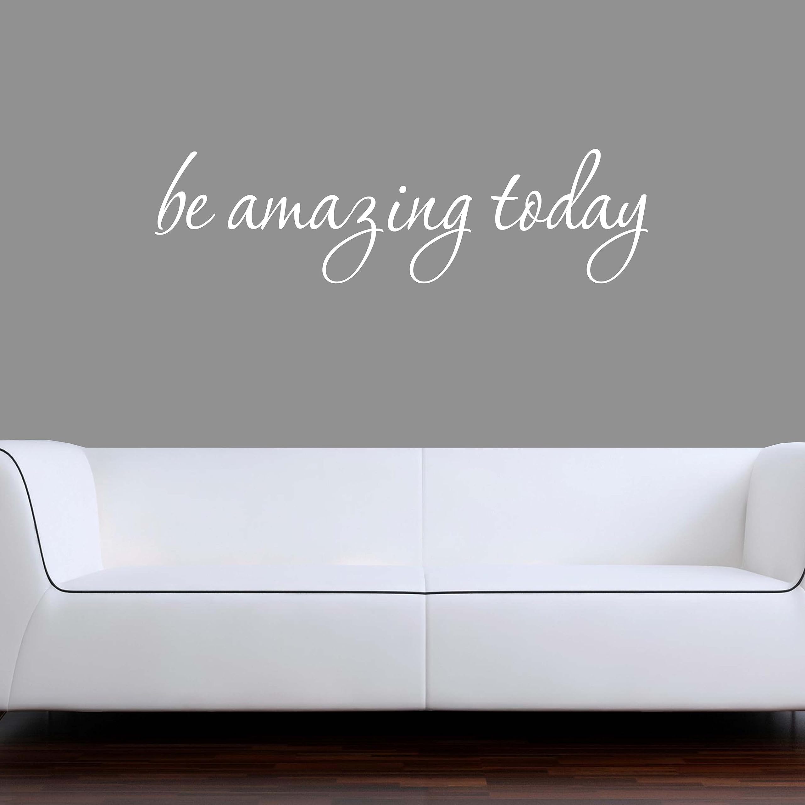 Be Amazing Today Wall Decal Sticker - Inspirational & Motivational Home Decor - Made in USA - White Vinyl Wall Art - Perfect for Bedroom, Office & Nursery Décor