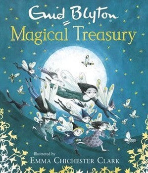 Enid Blyton's Magical Treasury - Classic Children's Book Collection for Bedtime Reading & Family Storytime | Perfect Gift for Young Readers