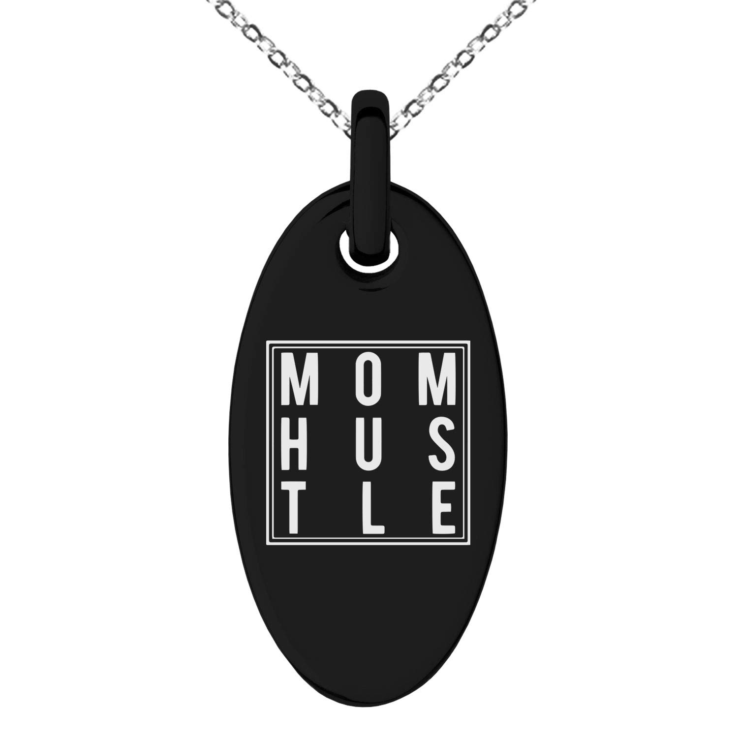 Stainless Steel Mom Hustle Small Oval Charm Pendant Necklace - Elegant Gift for Mothers, Women, Birthday, Anniversary | Perfect for Everyday Wear, Special Occasions & Mother's Day
