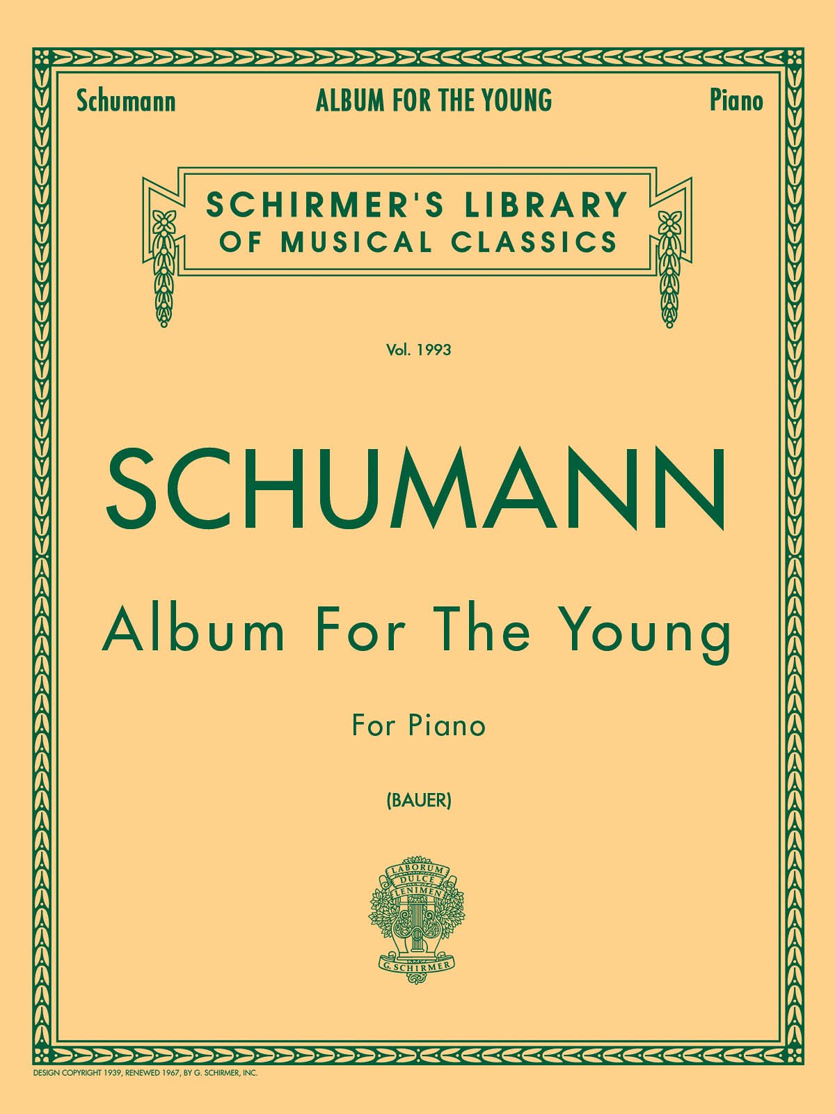 Schumann Album for the Young Op. 68 Piano Solo Sheet Music - Schirmer's Library of Musical Classics | Perfect for Piano Students & Classical Music Lovers