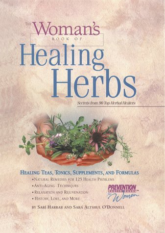 The Woman's Guide to Healing Herbs: Natural Remedies, Herbal Teas, Supplements & Wellness Formulas for Women's Health | Home Remedies & Self-Care Solutions