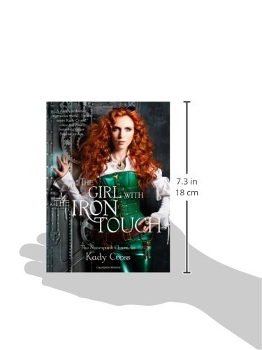 The Girl with the Iron Touch - Steampunk Fantasy Novel | The Steampunk Chronicles Book Series | Perfect for Steampunk Lovers & Victorian Era Fiction Fans