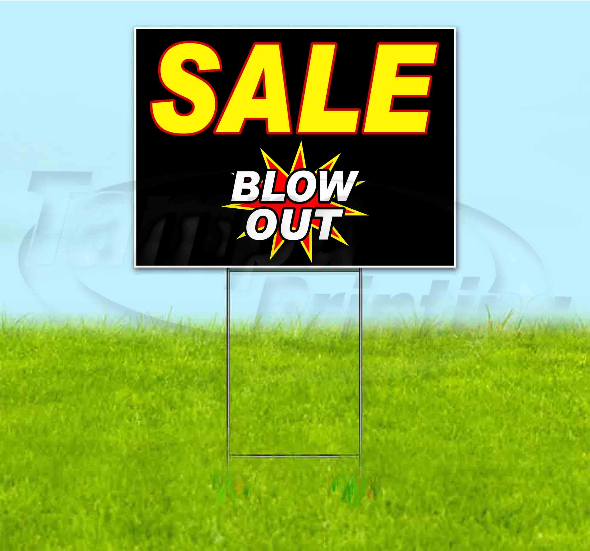 18x24 Inch Blow Out Sale Yard Sign with Metal Step Stake - Multi-Pack Discounts for Real Estate, Garage Sales & Promotions - Durable Bandit Signs for Outdoor Advertising