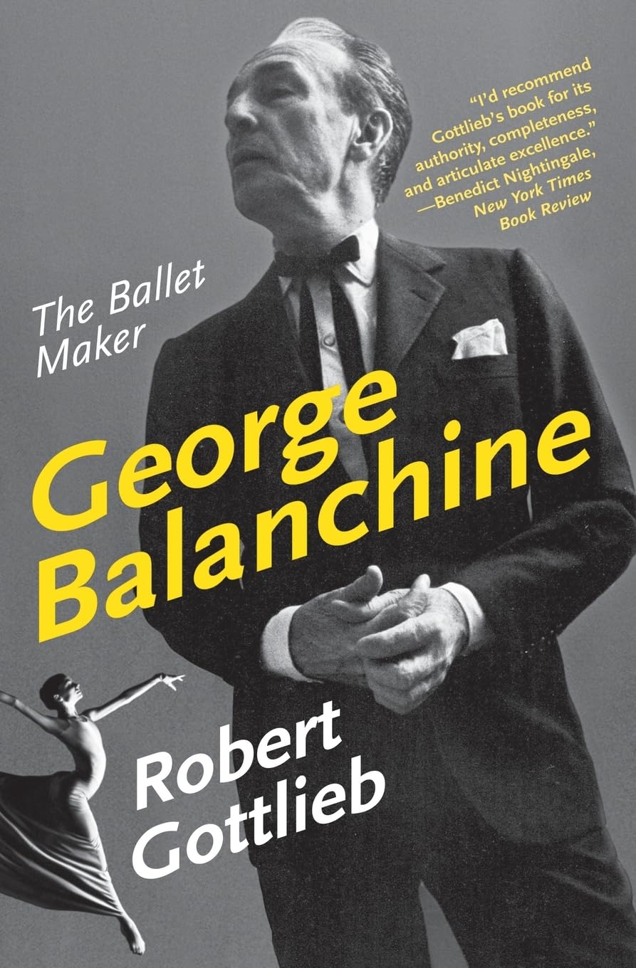 George Balanchine: The Ballet Maker (Eminent Lives) - Biography of Legendary Choreographer | Perfect for Dance Students & Ballet Enthusiasts