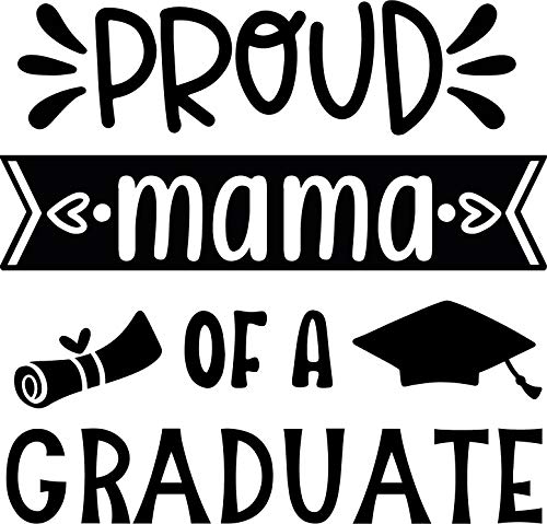 Proud mama of a Graduate 2