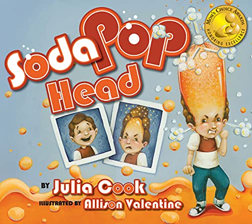 Soda Pop Head: Anger Management Picture Book for Kids - Teach Emotional Control & Temper Taming for Home & Classroom Use