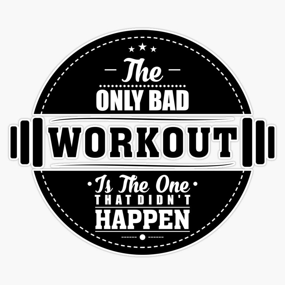 Bad Workout Gym Fitness Quote Vinyl Sticker - Waterproof Decal for Car, Laptop, Wall, Window (5 Inch) - Perfect for Gym Motivation & Personalizing Your Gear