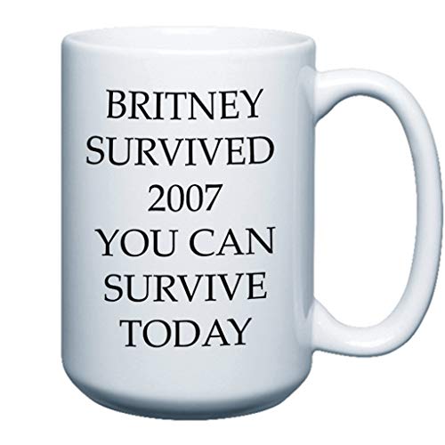 Survive the Day 15oz Coffee Mug -Britney 2007
