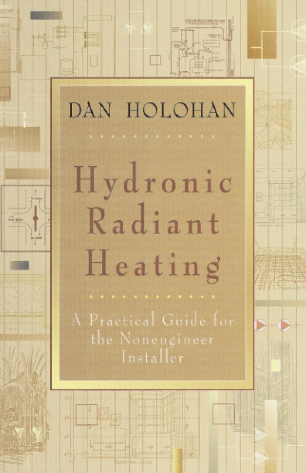 Hydronic Radiant Heating System Guide - Easy Installation for DIY Homeowners | Perfect for Basement, Garage & Whole House Heating