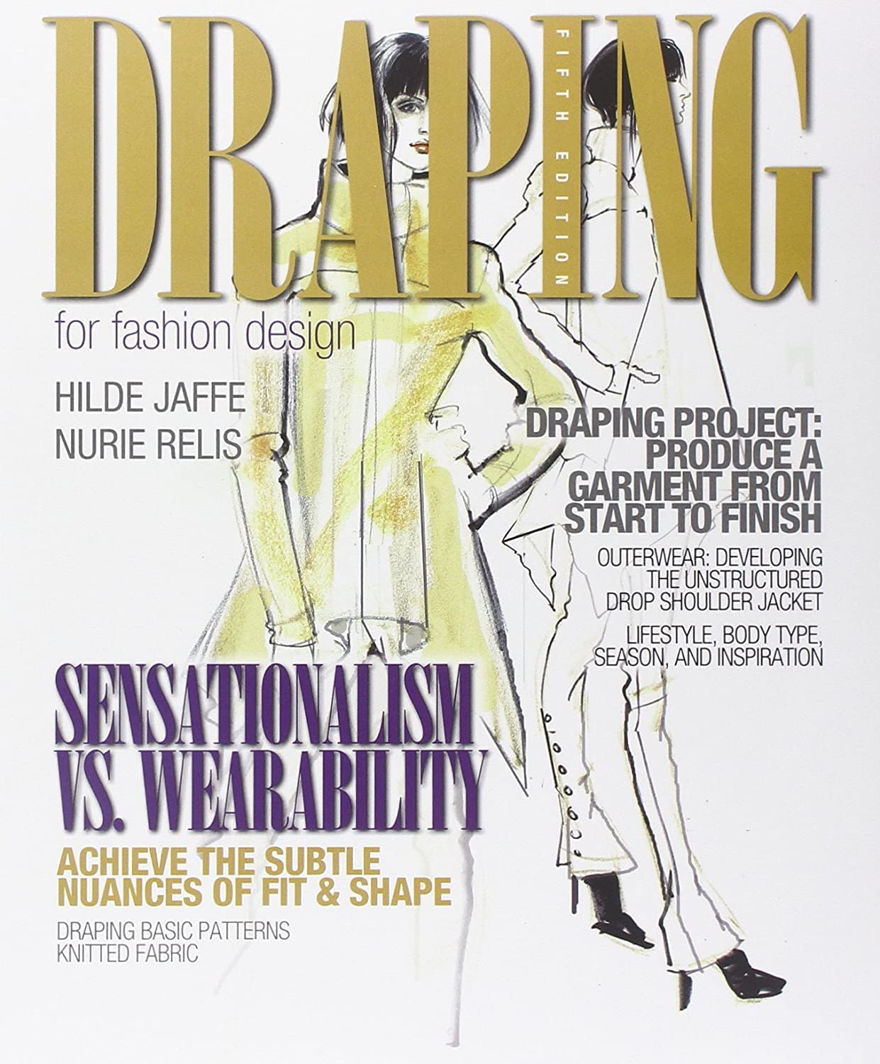 Draping for Fashion Design - Essential Techniques & Step-by-Step Guide | Fashion Design Book for Students & Professionals | Perfect for Fashion School, Portfolio Development & Creative Projects