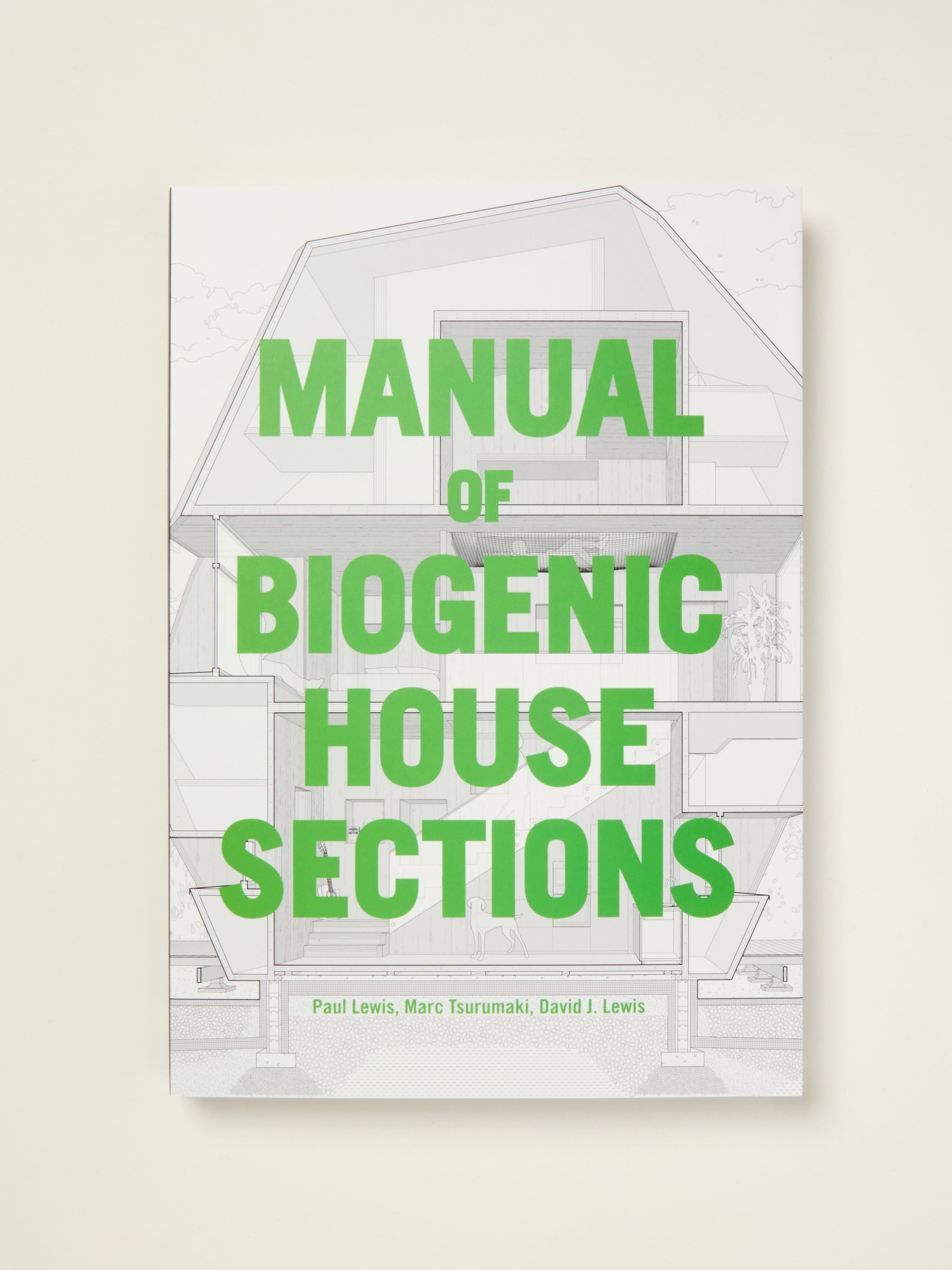 Biogenic House Sections Manual - Sustainable Architecture Guide for Eco-Friendly Home Design | Perfect for Green Builders & DIY Enthusiasts