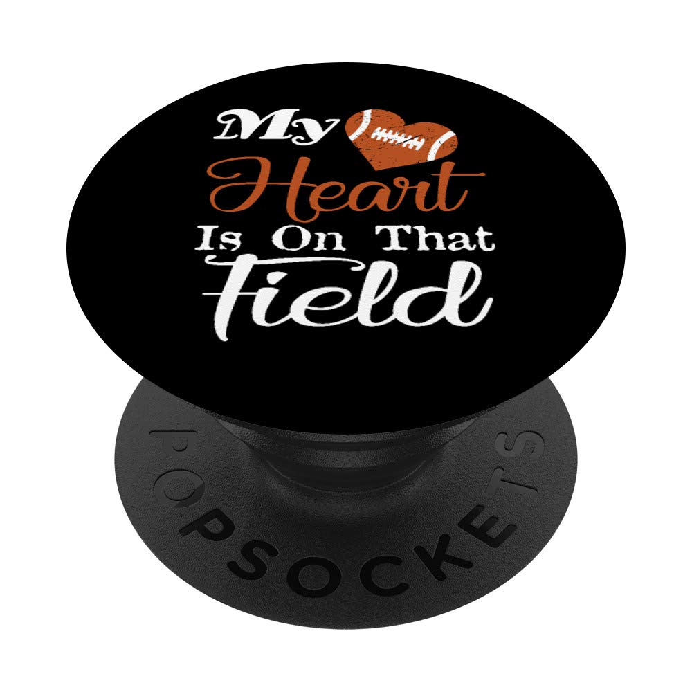 My Heart is On That Field Football - Swappable PopGrip for Football Moms | Perfect for Game Day, Tailgating & Showing Team Spirit