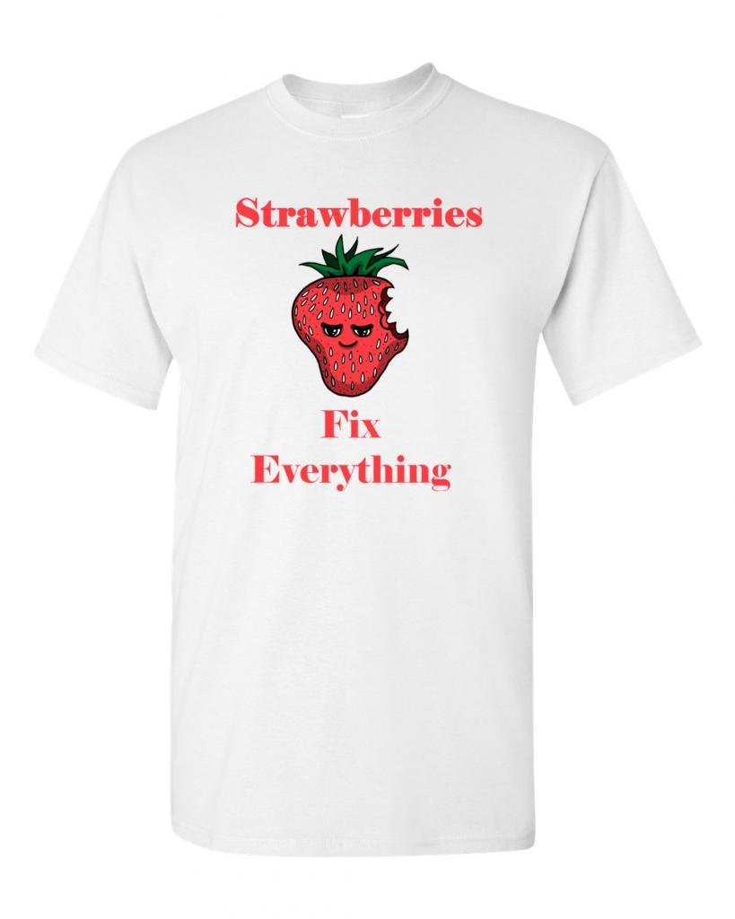 Strawberries Fix Everything Funny Adult T-Shirt - Cute Graphic Tee for Women & Men - Perfect for Casual Wear, Gifts, and Summer Outfits