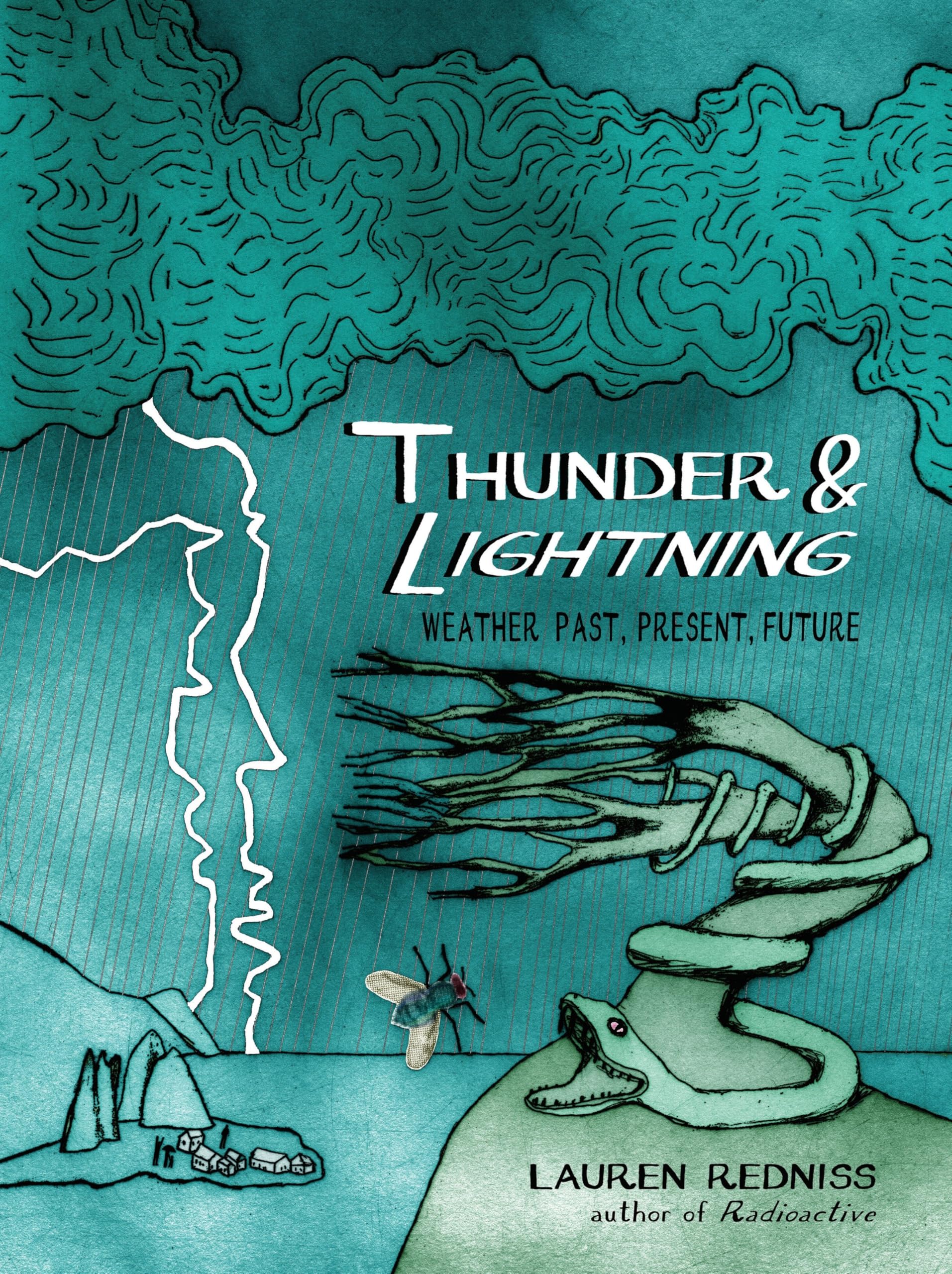 Thunder & Lightning: Exploring Weather Past, Present and Future | Weather Science Book for Adults & Students | Perfect for Storm Chasers, Meteorology Enthusiasts & Science Classrooms
