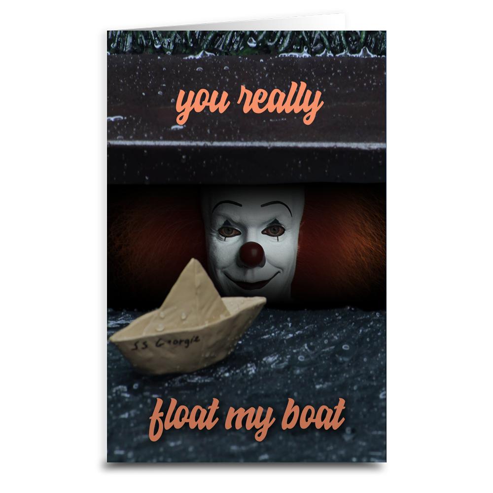 Pennywise You Float My Boat Funny IT Greeting Card - Perfect for Halloween, Birthday Gifts & Stephen King Fans