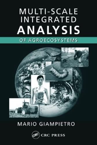 Multi-Scale Integrated Analysis of Agroecosystems - Advanced Agroecology Research Book for Sustainable Farming Practices | Perfect for Agricultural Scientists, Researchers & Eco-Farmers
