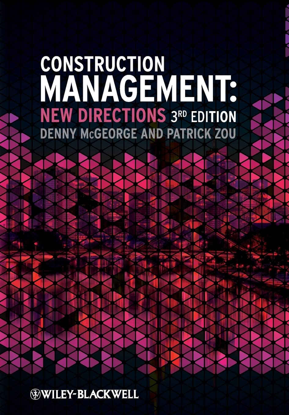 Construction Management: New Directions & Best Practices for Modern Projects | Efficient Planning, Budgeting & Team Coordination