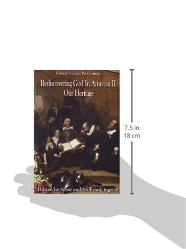 Rediscovering God in America II: Our Heritage - Christian Book on US Religious History & Founding Values - Perfect for Bible Study, Homeschooling & Patriotic Gifts