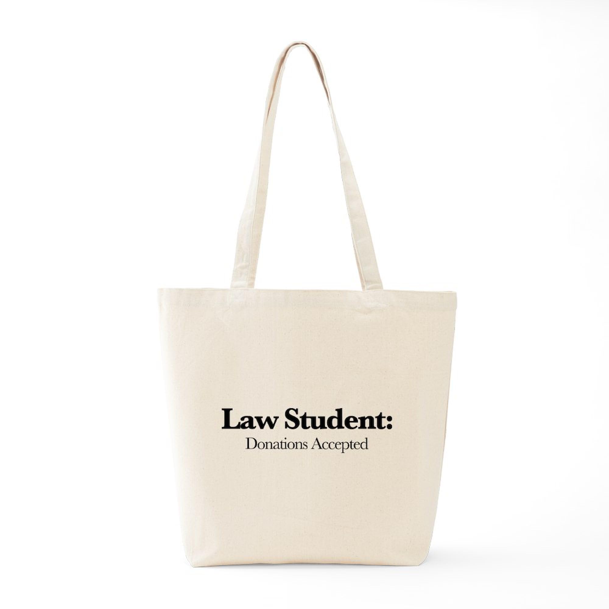 Law Student Donations Accepted Tote Bag - Natural Canvas Reusable Shopping Bag for School, Groceries & Eco-Friendly Lifestyle