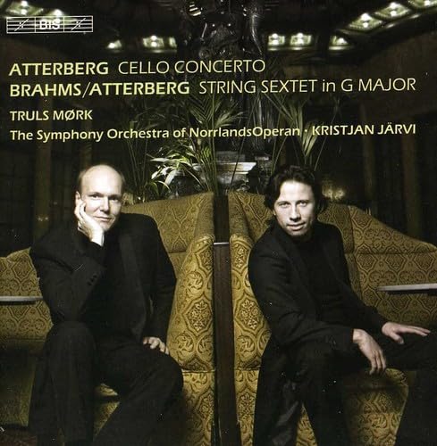 Atterberg Cello Concerto & Brahms String Sextet No. 2 - Classical Music CD for Relaxation, Study & Dinner Parties