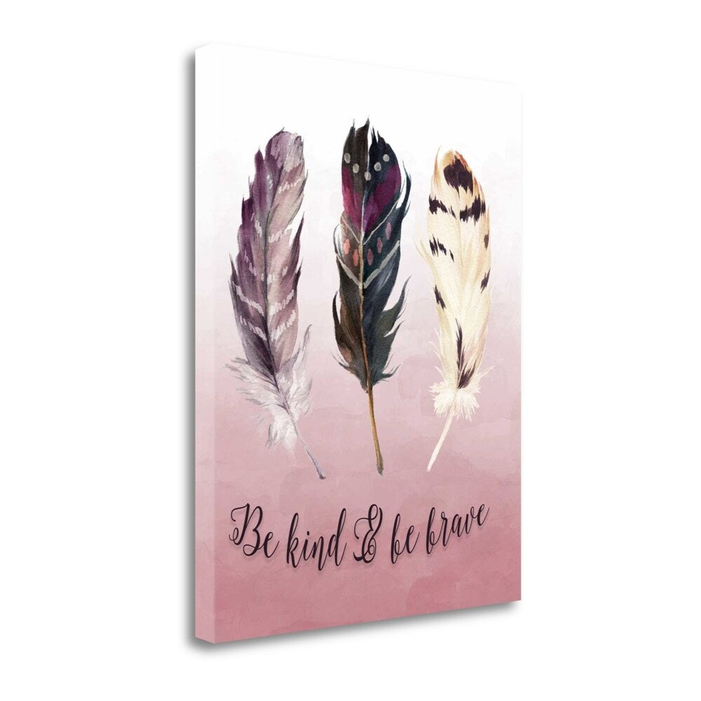 Be Kind And Be Brave by Tara Moss - Premium Giclee Art Print on Gallery Wrapped Canvas, Ready to Hang Wall Decor for Living Room, Bedroom & Office