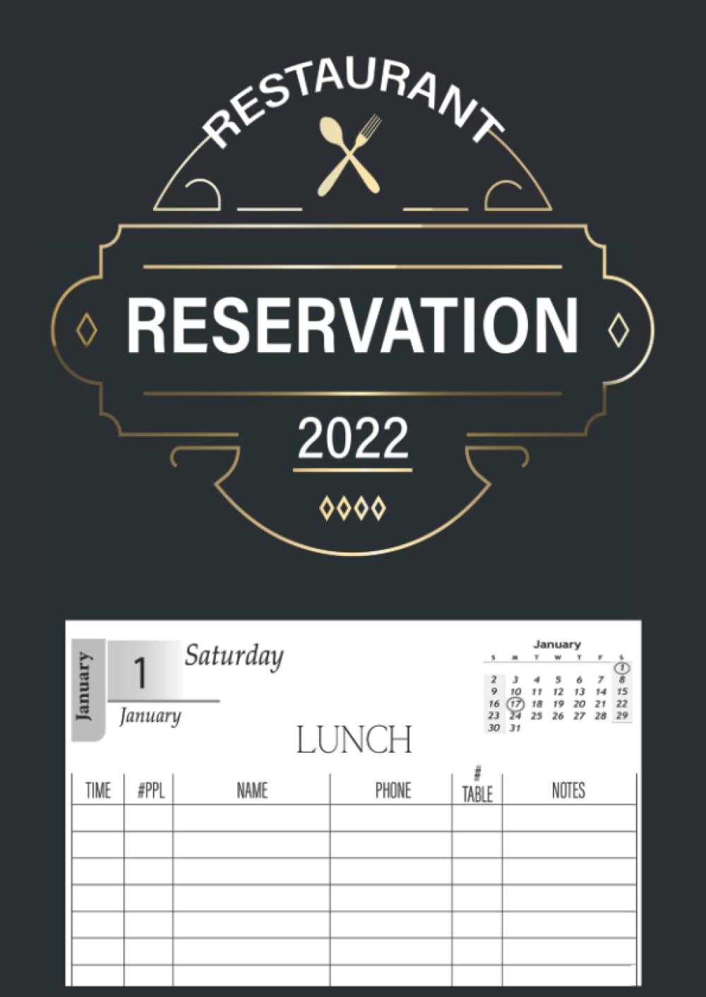 2022 Restaurant Reservation Book - Daily Hostess Table Log with Dated Pages (January-December) for Efficient Lunch & Dinner Planning | Perfect for Small Cafes, Fine Dining, and Catering Businesses