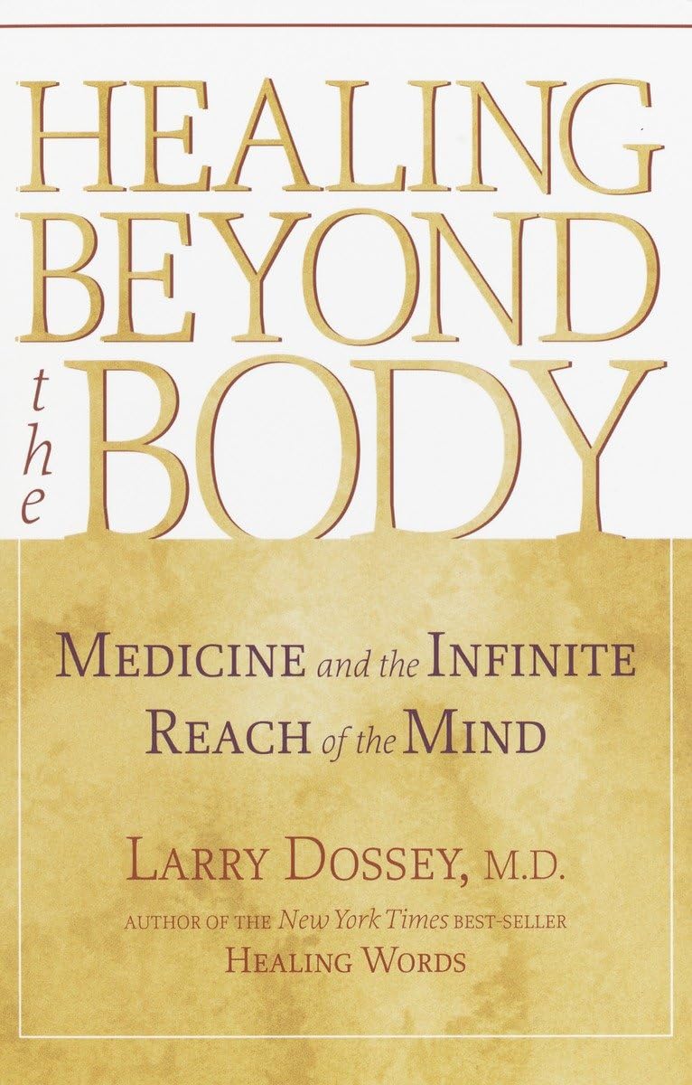 Healing Beyond the Body: Mind-Body Medicine for Holistic Wellness - Perfect for Meditation, Stress Relief & Spiritual Growth