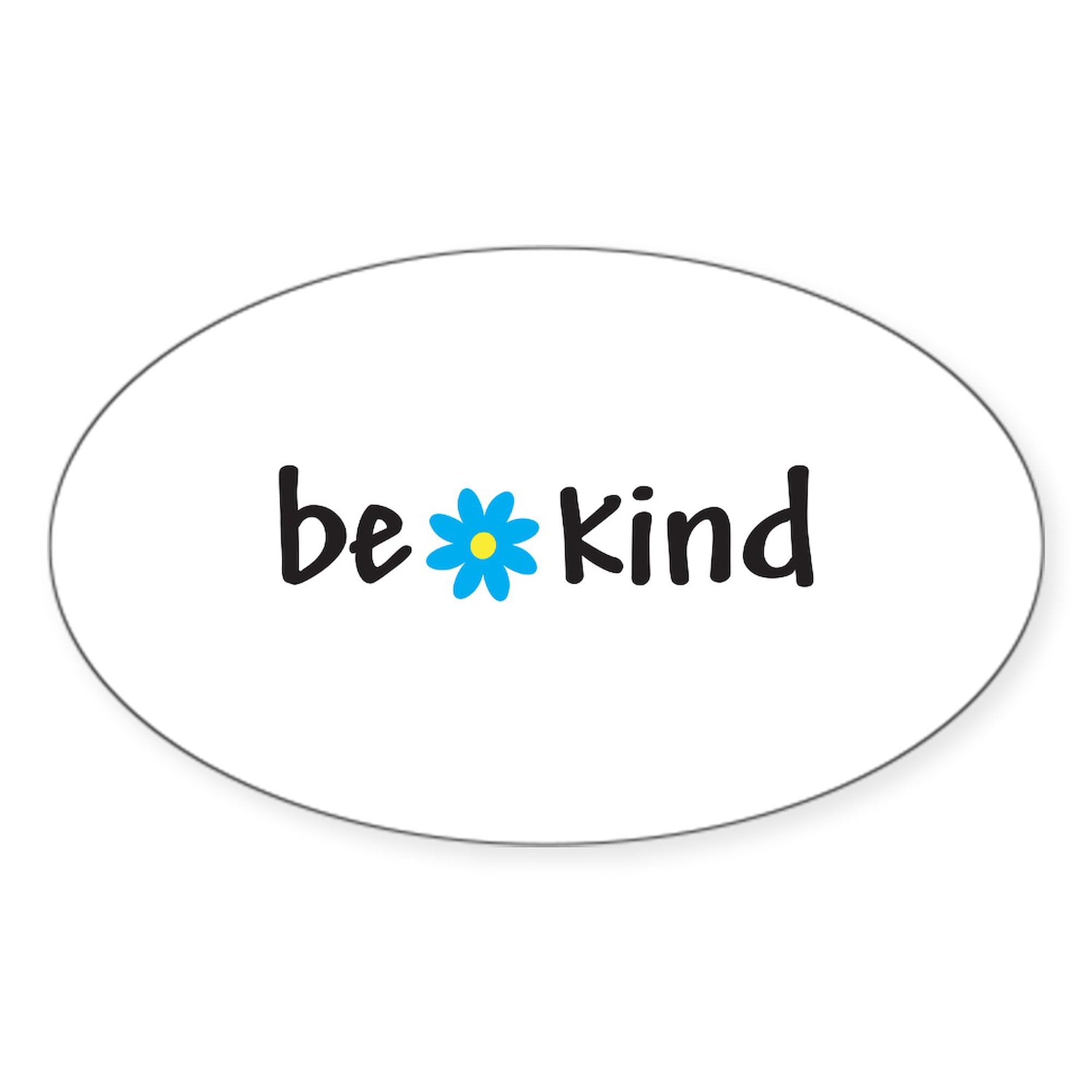 Be Kind Oval Sticker - Durable Car Bumper Decal for Vehicles