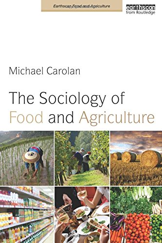 The Sociology of Food and Agriculture - Sustainable Farming & Food Systems Analysis | Earthscan Food & Agriculture Book | For Students, Researchers & Policy Makers