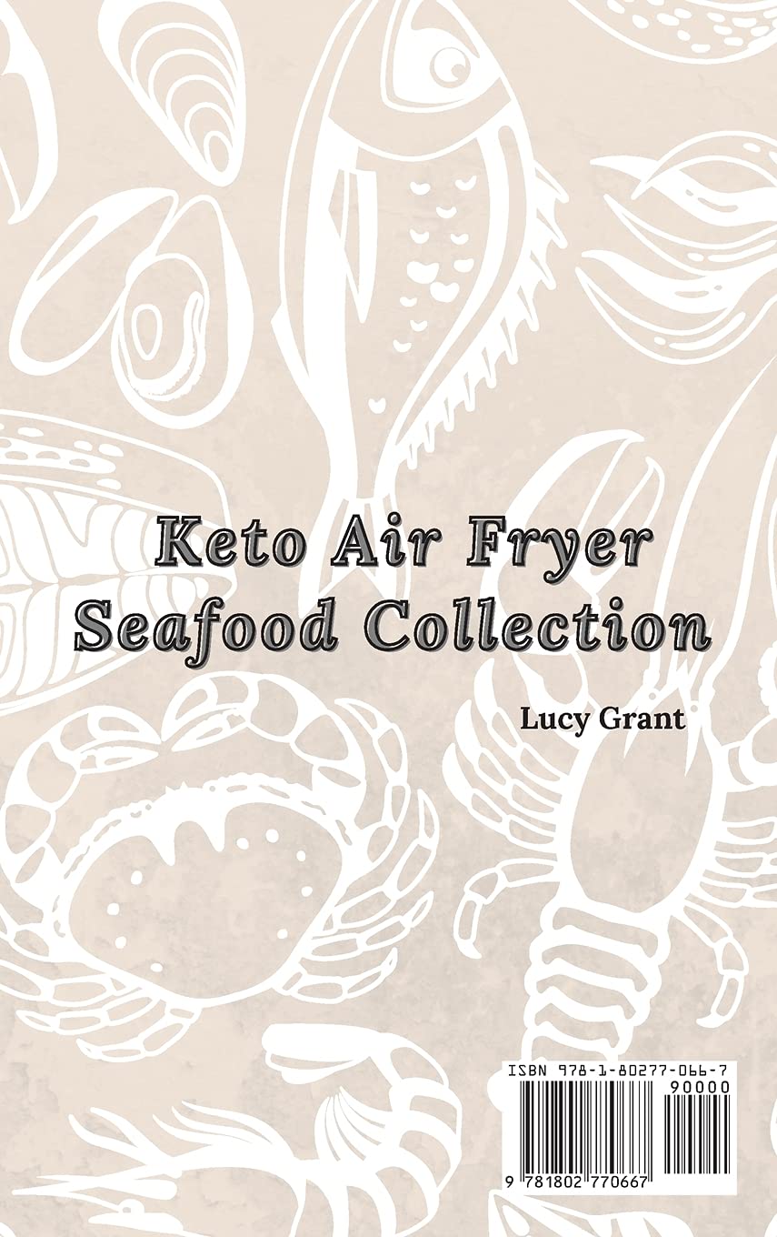 Keto Air Fryer Seafood Collection - Healthy & Affordable Low-Carb Meals for Weight Loss | Perfect for Quick Dinners, Meal Prep & Keto Diet Lifestyles