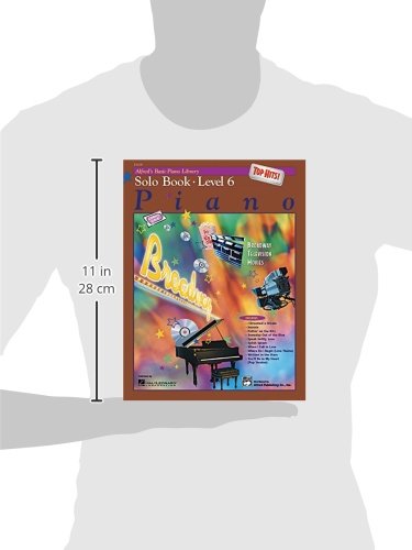 Alfred's Basic Piano Library Top Hits! Solo Book 6 - Intermediate Piano Sheet Music for Popular Songs | Perfect for Piano Lessons, Recitals & Home Practice