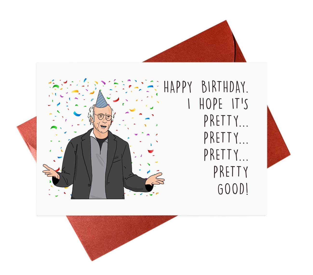 Funny Larry David Birthday Card - Hilarious Greeting for Fans