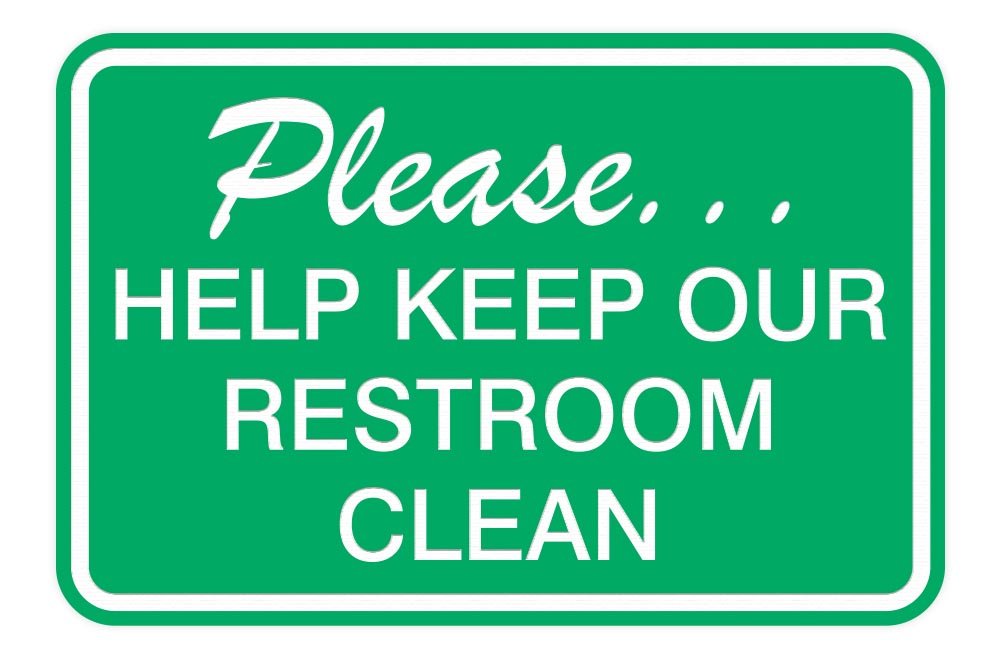 Help Keep Our Restroom Clean - Large Green Wall & Door Sign for Public Bathrooms, Offices, and Restaurants