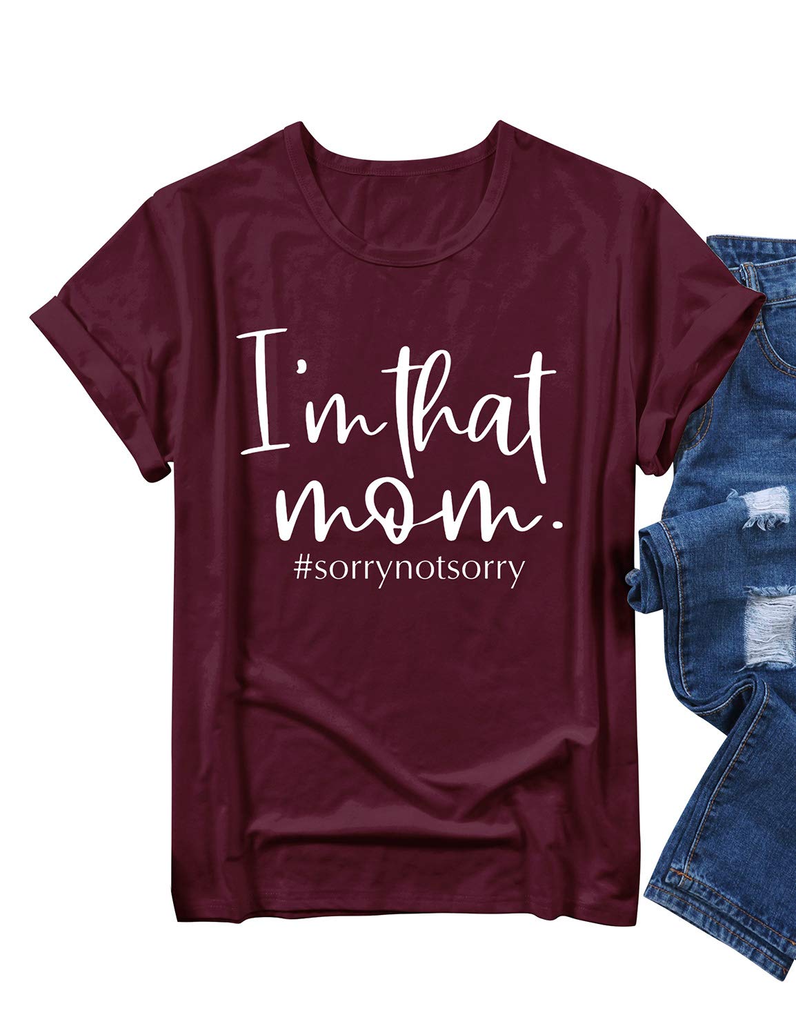 Funny Mom Shirt - 'I'm That Mom Sorry Not Sorry' Graphic Tee for Women | Cute Mother's Day Gift Idea | Perfect for Casual Wear, Mom Groups & Family Outings
