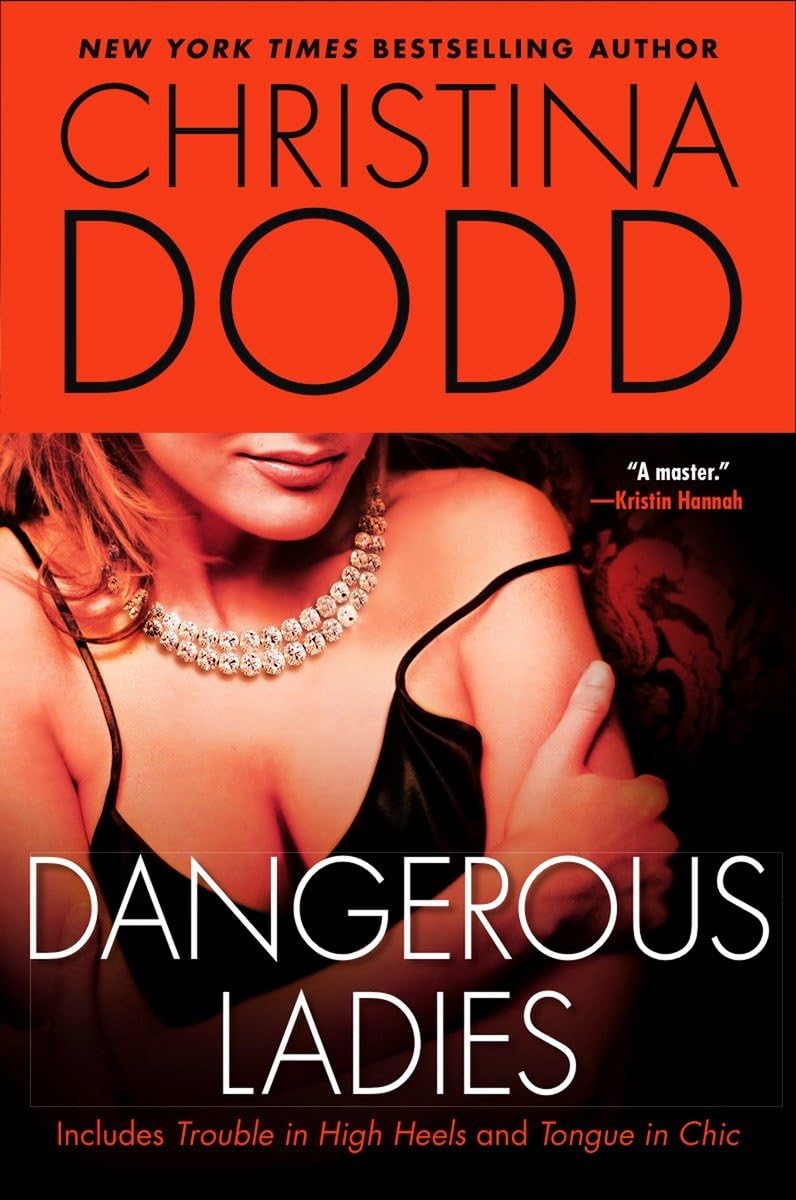 Dangerous Ladies (The Fortune Hunter Books) - Romantic Suspense Novel for Women - Perfect for Book Clubs & Beach Reading